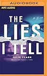The Lies I Tell: ...