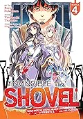 The Invincible Shovel Vol. 4