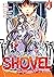 The Invincible Shovel Vol. 4