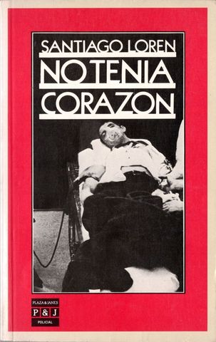 No Tenía Corazón