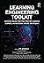 Learning Engineering Toolkit: Evidence-Based Practices from the Learning Sciences, Instructional Design, and Beyond