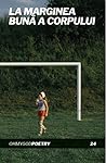 La marginea bună a corpului