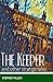 The Keeper and Other Strang...