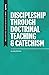 Discipleship through Doctrinal Teaching and Catechism (Family Discipleship)