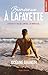Bienvenue à Lafayette
