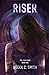 Riser (The Riser Saga)