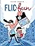 Flic & Fun - Tome 01 by Rudy Spiessert