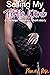 Selling My Fertile Womb: A menage romance short story (Fertile Filthy Novellas)