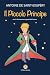 Il Piccolo Principe by Antoine de Saint-Exupéry Il Piccolo Principe by Antoine de Saint-Exupéry