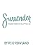 Surrender: Finding Freedom ...