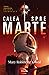 Calea spre Marte (Doamna Astronaut, #2)