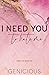 I Need You To Hate Me