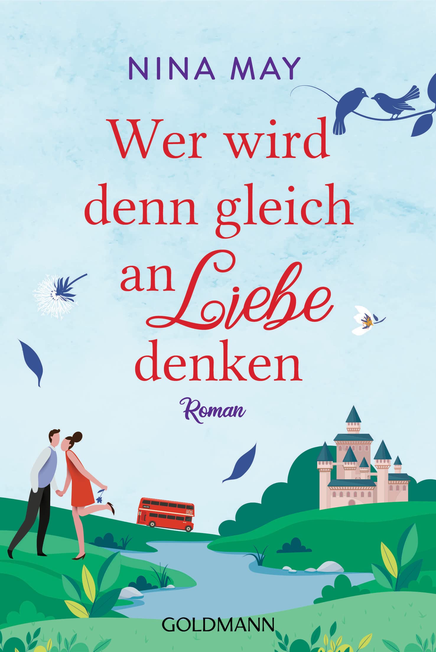 Wer wird denn gleich an Liebe denken (Paperback)