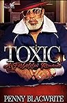 TOXIC: A Forbidde...