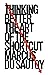 Thinking Better: The Art of the Shortcut