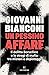 Un pessimo affare by Giovanni Bianconi