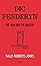 Dic Penderyn: The Man and the Martyr