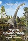 Největší dinosauř...