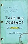 Text and Context: The Operative Word