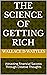 The Science Of Getting Rich: Attracting Financial Success Through Creative Thoughts