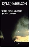 Tales from a Rookie Storm Chaser
