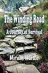 The Winding Road by Miriam Hurdle