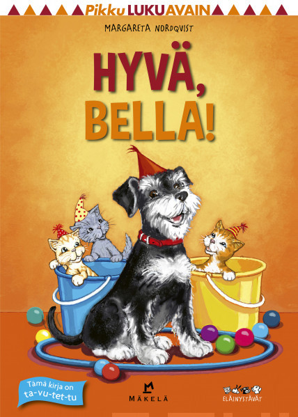 Hyvä, Bella! (Hardcover)