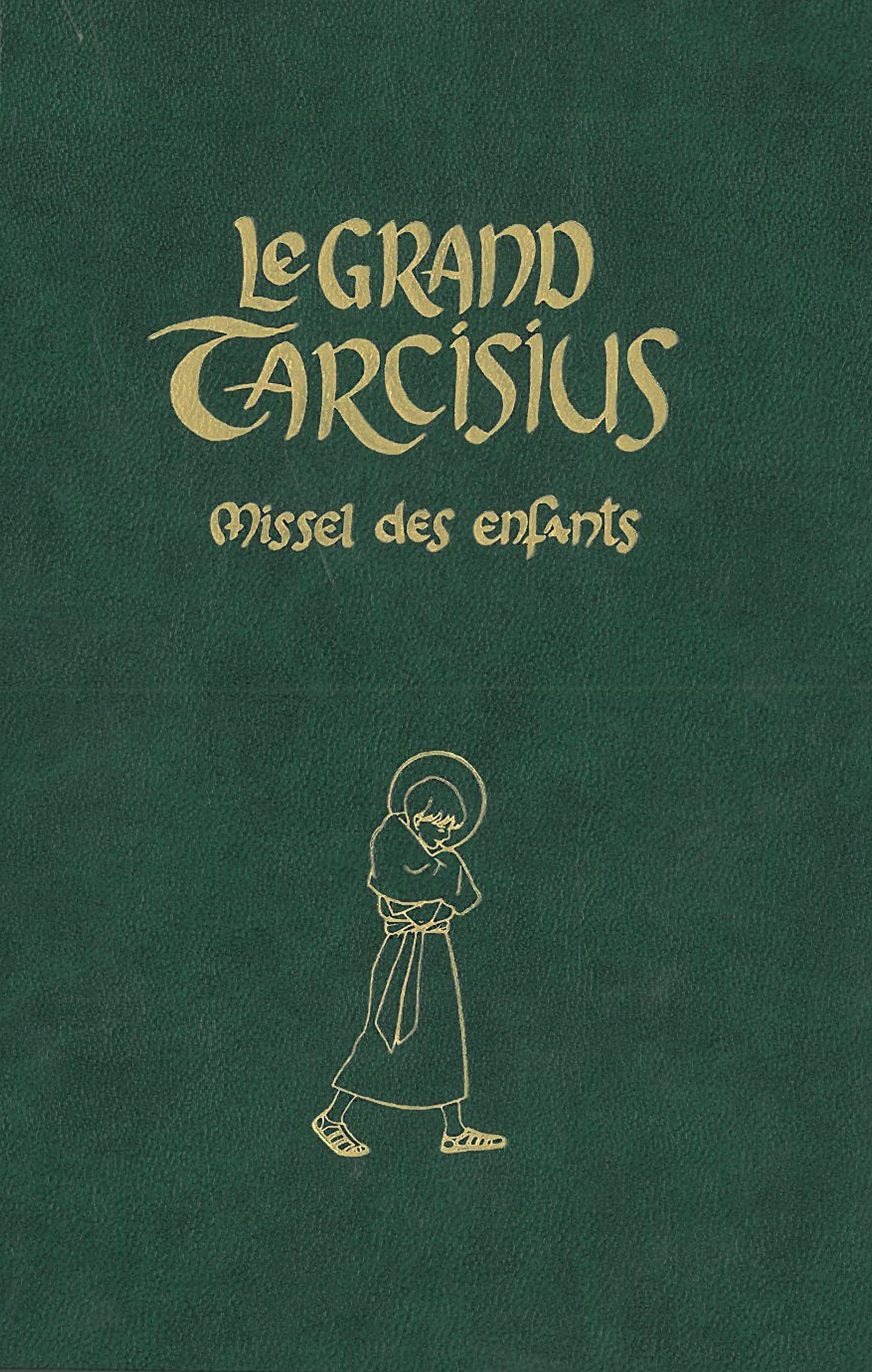 Le grand Tarcisius Missel des enfants vert (Paperback)