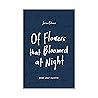Of Flowers that B...