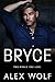 Bryce by Alex   Wolf