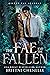 The Fae and the Fallen by Brittni Chenelle The Fae and the Fallen by Brittni Chenelle