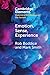 Emotion, Sense, Experience (Elements in Histories of Emotions and the Senses)