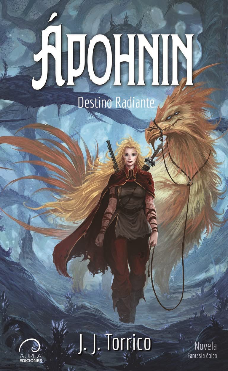 Ápohnin: Destino Radiante (Spanish Edition)