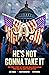 Dee Snider: HE'S NOT GONNA ...