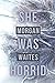 She Was Horrid by Morgan Waites