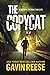 The Copycat: A Michael Thomas Thriller (The Revenge Is Justice Series)