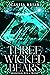 Three Wicked Bears