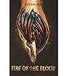 Fire of the Blood