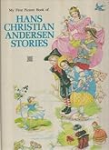 My First Picture Book of Hans Christian Andersen Stories