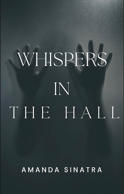 Whispers in the Hall