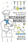 How to Run A Successful Restaurant Business