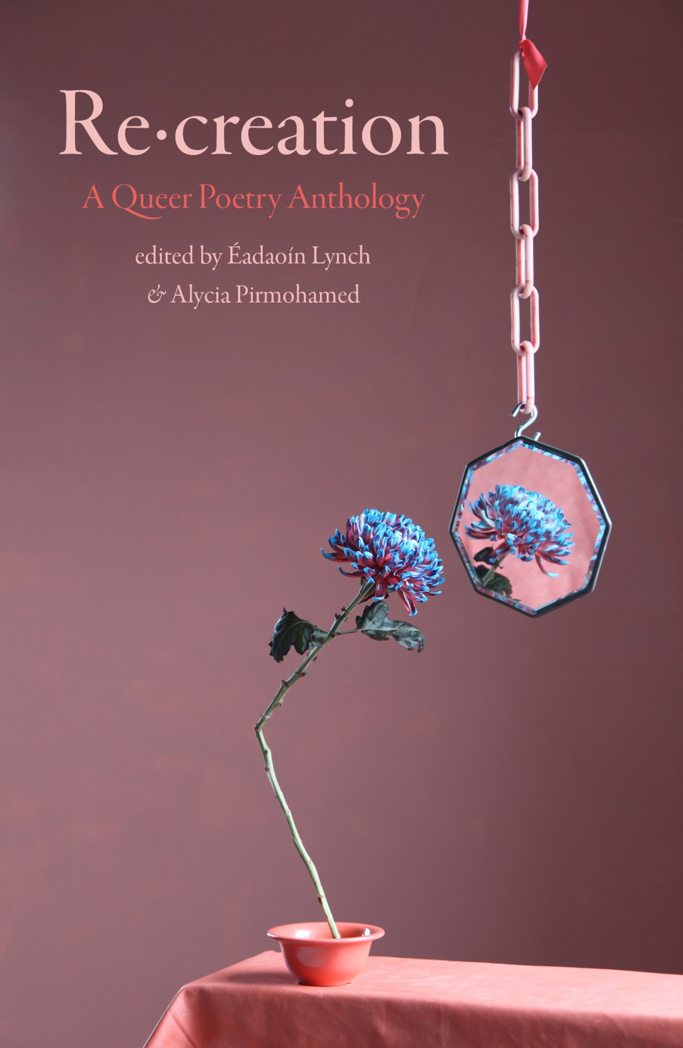 Re·creation: A Queer Poetry Anthology