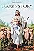 Mary's Story