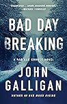 Bad Day Breaking
