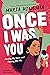 Once I Was You -- Adapted f...