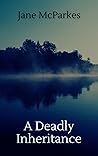 A Deadly Inheritance