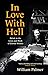In Love with Hell: Drink in the Lives and Work of Eleven Writers
