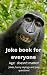 Jokebook for everyone by Heiko Boos