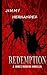 Redemption: A James Modern ...