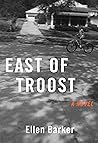 East of Troost: A...